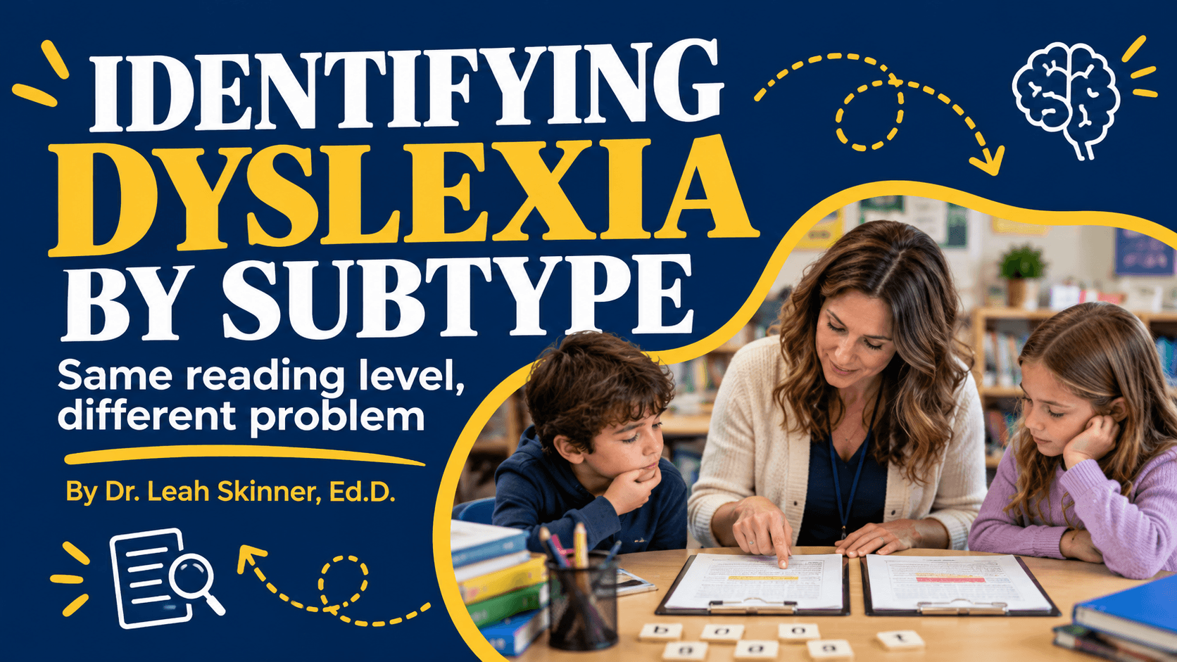 Not All Dyslexia Looks the Same